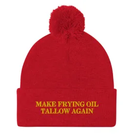 Make Frying Oil Tallow Again Pom-Pom Beanie