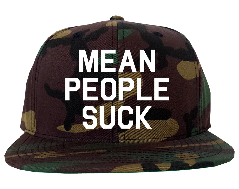 Mean People Suck Mens Snapback Hat